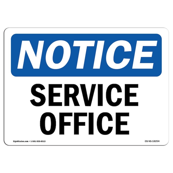 Safety Sign, OSHA Notice, 3.5" Height, Service Office Sign, Landscape, 10PK